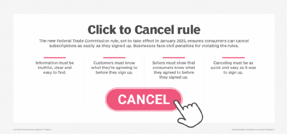 FTC's Click To Cancel Movement Likely Here To Stay | TechTarget